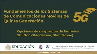 Opciones de despliegue de las redes 5G (Non-Standalone, Standalone)