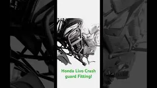 Honda Livo Crash guard Fitting and Installation! #hondalivo #crashguard #shorts #viralvideo #modify