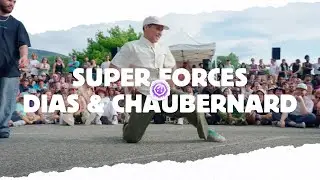 SUPER FORCES 🌼 DIAS & CHAUBERNARD ✾ Top 8 2024