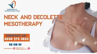 Neck and Decolette Mesotherapy