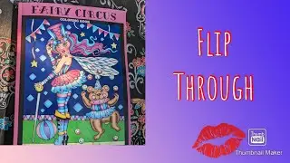 Flip Through Of Deborah Muller's New Fairy Circus Coloring Book