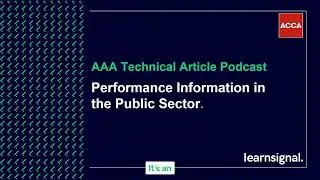 AAA Technical Article Podcast: Performance Information in the Public Sector
