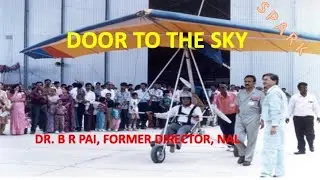 🌟 E80AB SPARK | Door to the Sky | Dr. B. R. Pai