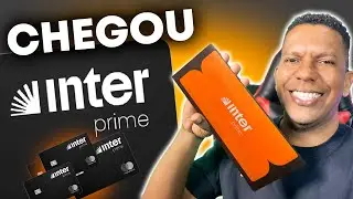 A verdade sobre o Inter Prime: meu cartão chegou e não é Black