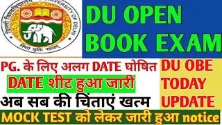 DU-SOL OBE TODAY BIG UPDATE ,Du exam mock test,du open exam 2020,du latest news,