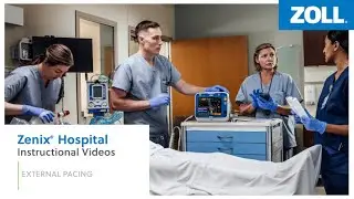 Zenix&reg; Hospital Instructional Video External Pacing