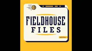 Recapping Indy's NBA All-Star Weekend | Fieldhouse Files Podcast