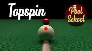 Как играть с топспинами в бильярде | Школа бильярда