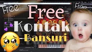 Free Indian Bansuri Kontakt instrument | Free download | 2024