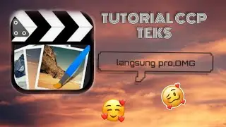 Tutorial ccp teks untuk pemula, langsung PRO ~by: amanda larasati