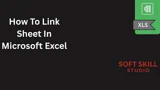 How to Link Cells in Different Excel Spreadsheets (In One or More Excel files)