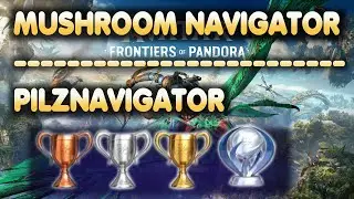 Avatar: Frontiers of Pandora | Mushroom Navigator | Trophy | Achievement Guide