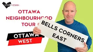 Bells Corners Ottawa Neighbourhood Tour Ottawa Life with Ottawa Realtor & Ottawa Real Estate Agent