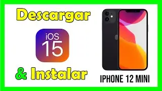 Como actualizar iOS 15 en iPhone  12 Mini