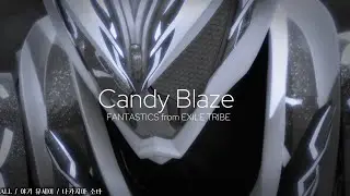 가면라이더 가브 과자집의 침략자 매드무비 Kamen Rider Gavv: Invaders of the House of Snacks MAD Candy Blaze