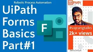 UiPath How to use Uipath Forms|Basics|Forms#1|#vajrangtalks|#uipath