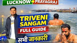 Lucknow to Triveni Sangam Road Trip | Sangam Snan Prayagraj Full Travel Vlog 