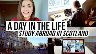 DAY IN THE LIFE Studying Abroad in Aberdeen, Scotland 🏴󠁧󠁢󠁳󠁣󠁴󠁿🎓🌎✈️