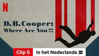D.B. Cooper: Where Are You?! (Seizoen 1 Clip 5 ondertiteld) | Trailer in het Nederlands | Netflix