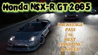 FH5 Use Your BACKSTAGE PASS for the BEST HANDLING & SPEED Car Honda NSX-R GT 205 Forza Horizon 5