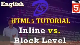 HTML 5 Tutorial | Block vs Inline Elements in English