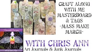 Craft along with me for Masterboard tags -Mass Make March-