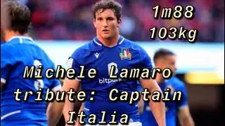Michele Lamaro Tribute: Captain Italia.