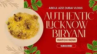 Lucknow Mutton Biryani Recipe | Awadhi Dum Biryani | Authentic Desi Style