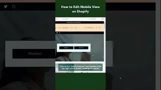 How to Edit Mobile View on Shopify #shopifytutorialforbeginners #shopify #shopibuffet