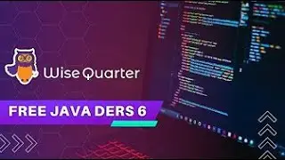 ÜCRETSİZ 75+ SAAT JAVA DERS 6