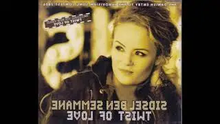 2006 Sidsel Ben Semmane - Twist Of Love (Singback Version)