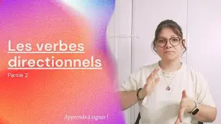 Les verbes directionnels n°2