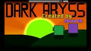Dark Abyss By: ZoraGD [ Easy Demon | My 50th Demon ] Yes