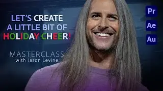 Video & Audio Masterclass | Let's Create Some Holiday Cheer!