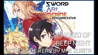Sword Art Online Progressive Novella 004 Audiobook | Ready by Mae Zurita
