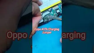 Oppo A17k Charging Jumper