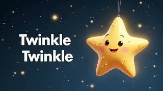 Twinkle Twinkle Little Star 🌟 | Gentle Night Lullaby for Kids