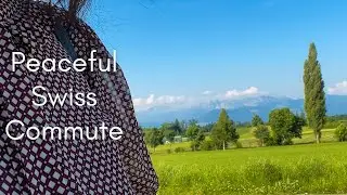 9 to 5 in Switzerland | A Peaceful Commute & Quiet Workday