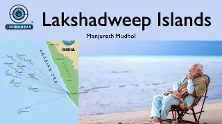 Lakshadweep Island | India-Maldives row | Geography | UPSC | #india4ias#upsc #prelims2024#ias #ips