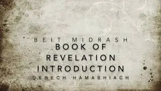 Book of Revelation - Setting Framework
