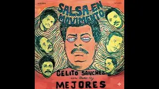 Salsa En Movimiento (Cositas Raras Y Sabrosas del Guaguanco y salsa dura)