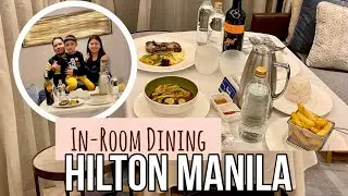 In-Room Dining | HILTON MANILA | Hotel Service | The Jabs Series