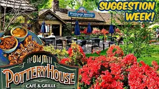 OLD MILL POTTERY HOUSE CAFE Pigeon Forge Tennessee SUGGESTION WEEK!