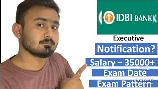 IDBI Executive Notification 2022 | IDBI Executive Vacancy 2022 | IDBI Executive Exam Pattern #idbi