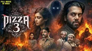 PIZZA 3 : THE MUMMY (Hindi Dubbed) | खौफनाक रहस्य और डरावनी ममी की कहानी | South Horror Movie