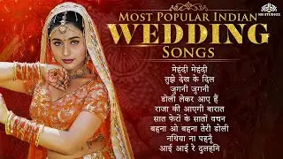 💍Shaadi Special Dulhaniya Entry Songs | Mehndi, Baraat & Doli Hits | Superhit Hindi Wedding Songs