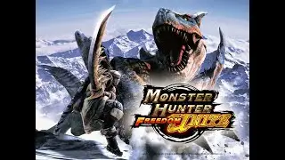 Grinding Out Some Weapons | MH Freedom Unite First Playthrough