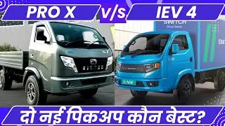 Eicher Pro X PikUp Truck vs Ashok Leyland Switch iev4 PikUp Truck