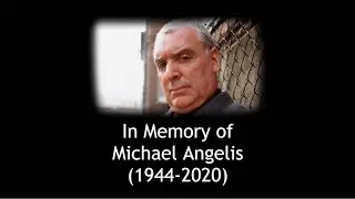 Remembering Michael Angelis