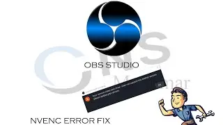 OBS Studio NVENC Error Fix Vlog (Myanmar)